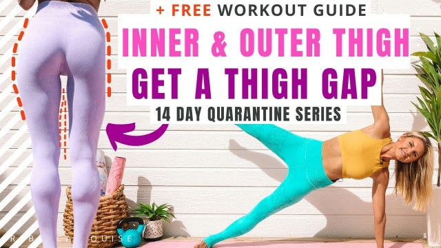 'THIGH GAP - Inner & Outer Thigh Workout (no equipment)'