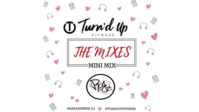 'Turn\'d Up Fitness POP MIX by DJ Reba'