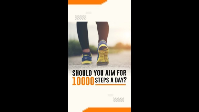 'Should you aim for 10000 steps a day? | Mind Your Fitness'