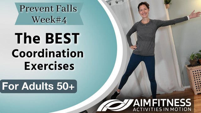 'Coordination Exercises to Improve Balance | The BEST Fall Prevention Exercises | For Adults 50+'