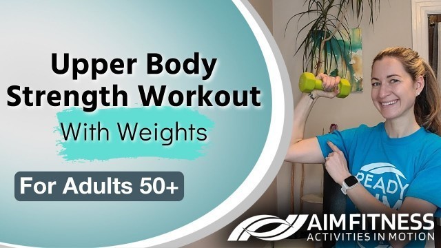 'Upper Body Strength with Weights (Music Only, No Instructions) | Fitness for Adults 50+ and Seniors'