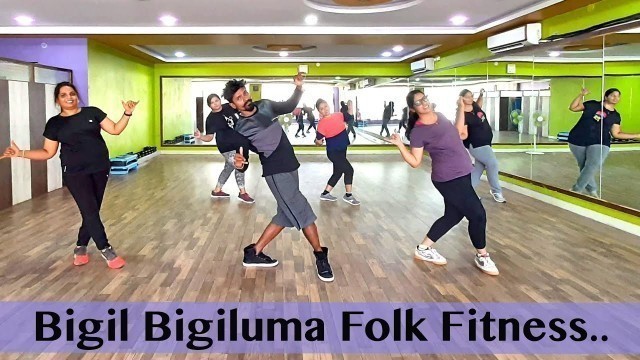 'Bigil Bigil Bigiluma AR Rahman Music folk fitness By Kumar yadav'