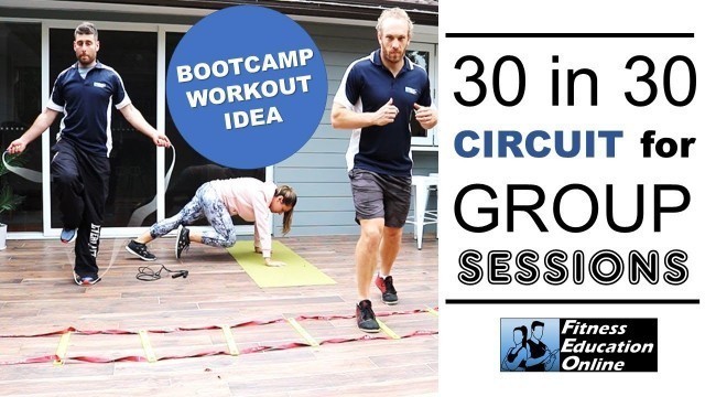 '30 in 30 circuit workout for small and big groups | FITNESS EDUCATION ONLINE'