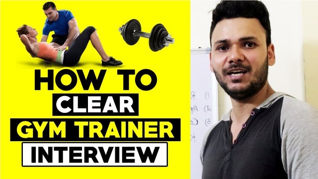 'HOW TO CLEAR JOB INTERVIEW FOR GYM TRAINER | Amit Sharma'