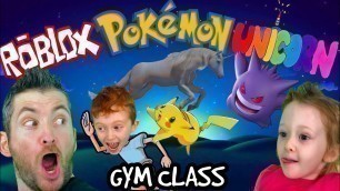 'ROBLOX, POKEMON, UNICORN GYM CLASS! (Video Game Workout For Kids)'