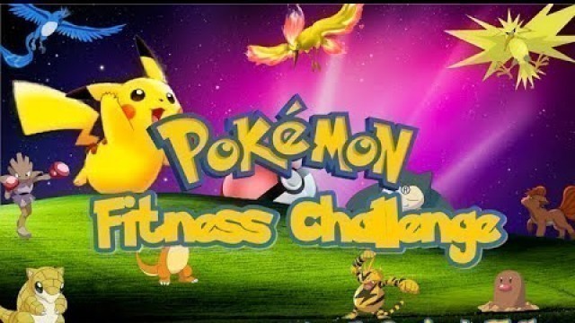 'Pokemon Fitness Challenge'