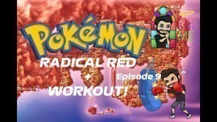 'WE SURVIVED ON 1HP IN THE GYM!! Pokemon Radical Red + Workout'