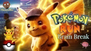 'Pikachu Run- An Interactive PE Warm-Up | Brain Break | Pokemon Workout | PhonicsMan Fitness'