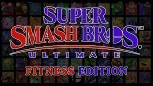 'Super Smash Bros Ultimate Fitness Edition | Brain Break | | Family Fitness | | PE |'