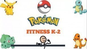 'Pokémon Fitness K-2'