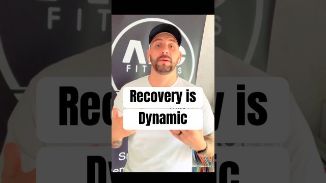 'Recovery is Dynamic - ARC Fitness'