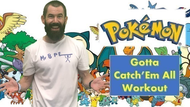 'Pokemon Workout - This or That Pokemon Workout - Gotta Catch\'Em All Workout - Pokemon Fitness'