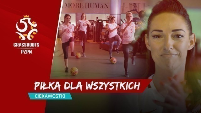 'Football fitness, czyli trening dla kobiet… z piłką do nogi!'