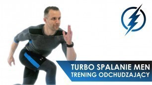 'Turbo Spalanie MEN - Trening Odchudzający Dla Mężczyzn'