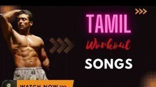 'Tamil workout Song Tamil | Motivational Tamil Song'