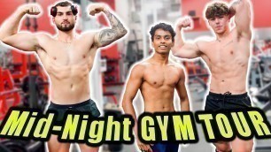 'MID-NIGHT GYM TOUR IN CANADA 