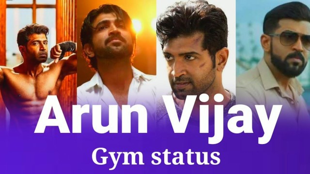 'Arun Vijay gym workout