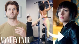 'How Celebrity Trainers Got Scarlett Johansson, Olivia Cooke & More In Shape | Vanity Fair'