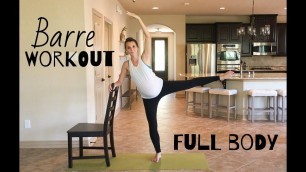 'FULL BODY BARRE WORKOUT | 30 mins | Abs, Arms, Cardio, Legs, Butt'