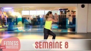 'Fitness Après Grossesse – Semaine 8'