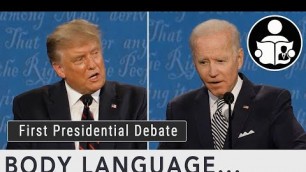 'Body Language: First Presidential Debate 2020'