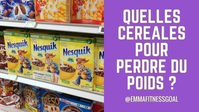 'VLOG BIEN CHOISIR SES CEREALES REGIME'