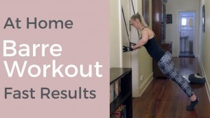 'Home Barre Workout for FAST RESULTS | STRENGTHEN & TONE on the DorBarre'