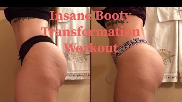 'Insane Booty Transformation Workout'