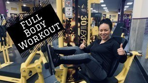 'Full Body Workout | Planet Fitness 30 Min Express & I Need A Tan!'