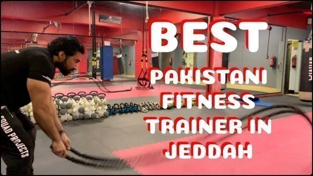 'ANSWERING YOUR FITNESS QUESTIONS ft. BEST PAKISTANI FITNESS TRAINER IN JEDDAH'