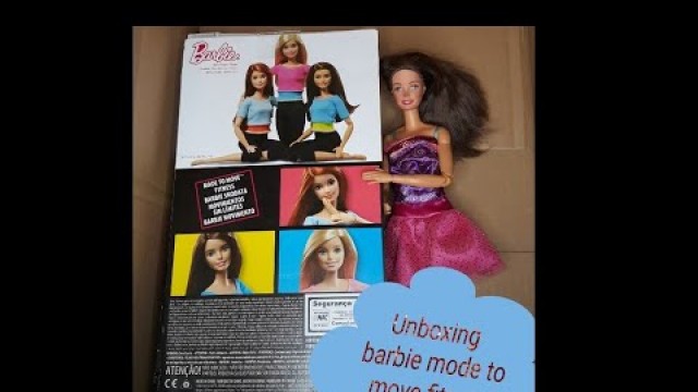 'Unboxing Barbie made to move fitness'