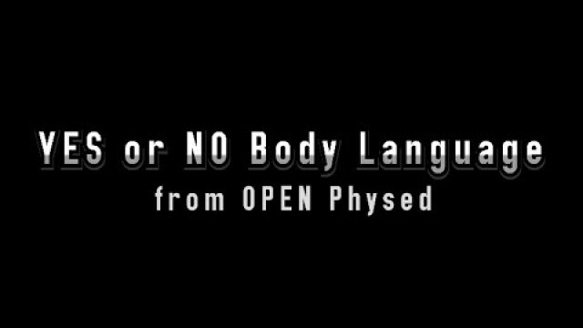 'PE at Home: YES or No Body Language from OPEN physed'