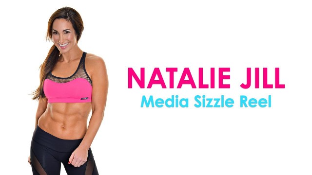 'Natalie Jill Media Sizzle Reel'