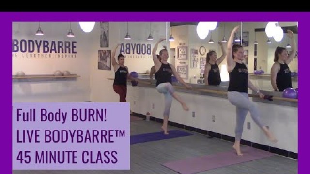 '45 minute BodyBarre™ EXPRESS BARRE Class Workout!!'