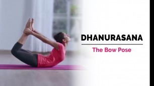 'Dhanurasana | Bow Pose | Steps | Benefits | Yogic Fitness'