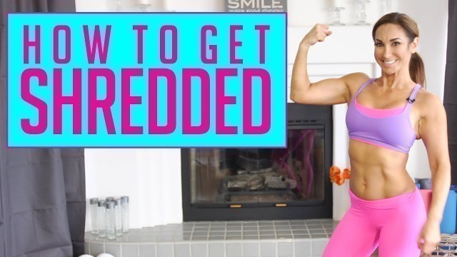 'How To Get Shredded and Lean | Natalie Jill'