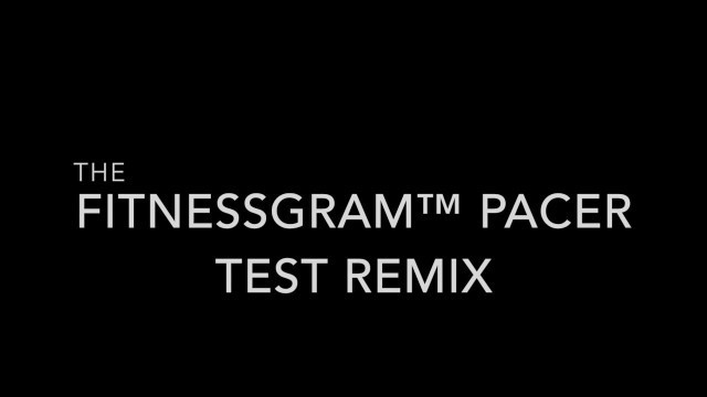 'The FitnessGram™ Pacer Test Remix - Prod. by: J-Peng'