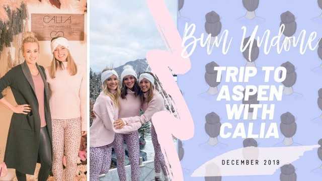 'VLOG: Trip to Aspen with Calia and meeting Carrie Underwood!'