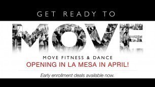 'Move Fitness - New Studio Opens in La Mesa April 8th'