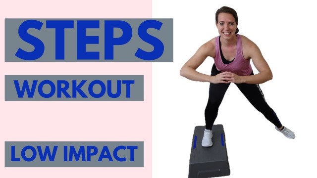 '24 Minute Cardio Steps Workout – Low Impact Steps Exercises at Home – No Jumping'