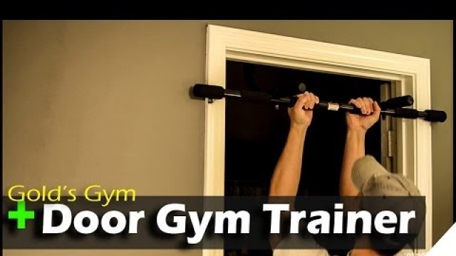 'Golds Gym Pull Up Bar - Door Gym Trainer - REVIEW'