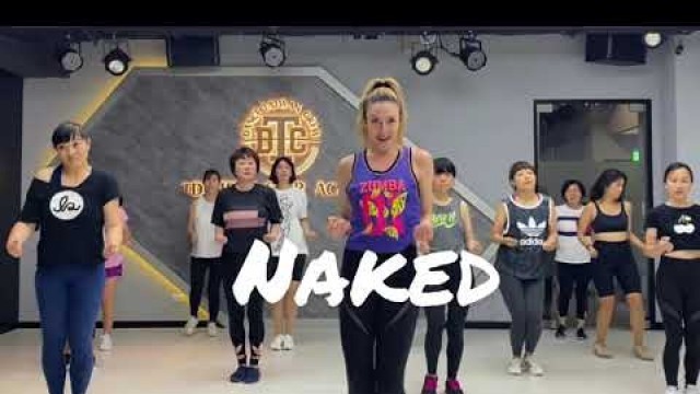 'Naked by Jonas Blue, MAX ~~ Zumba with Katie Moves Taipei'