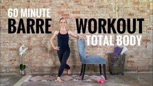 '60 Minute Barre Workout Total Body . Minimal Cues . At-Home Fitness'