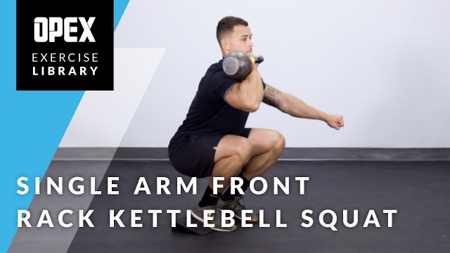 'Single Arm Front Rack Kettlebell Cyclist Squat - OPEX Exercise Library'