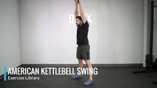 'American Kettlebell Swing - OPEX Exercise Library'