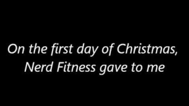 'Nerd Fitness - 12 days of Xmas workout!'