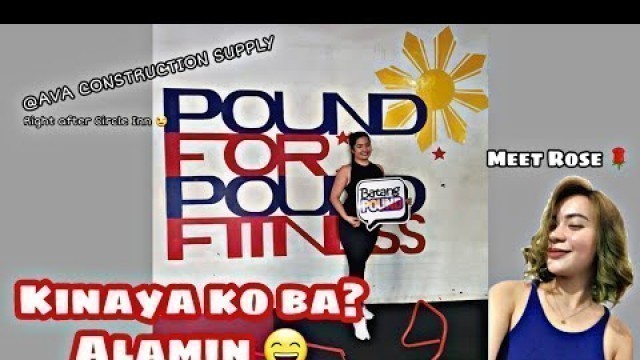 'A DAY WITH MY SISSY  (bff) | Pound For Pound Fitness Bacolod (day 1)'