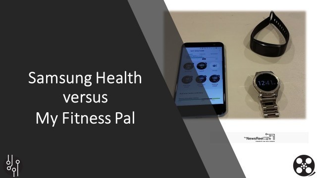 'Fitness Apps: Samsung Health versus My Fitness Pal - The NewsReel'