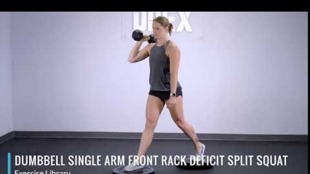 'Dumbbell Front Rack Single Arm Deficit Split Squat - OPEX Exercise Library'