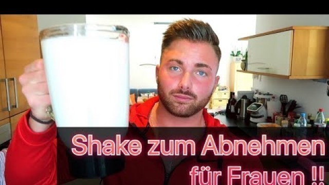 'Fitness/ProteinShake zum Abnehmen für FRAUEN !'